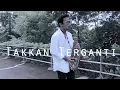 Download Lagu Takkan Terganti - Marcell (Alto Saxophone cover by Christian Ama)