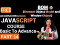 BOM Browser Object Model Window Object Timing Events in Js Lets Crack it with Urvashi