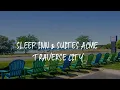 Sleep Inn Suites Acme - Traverse City Review