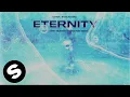 Download Lagu KSHMR, Bassjackers – Eternity (with Timmy Trumpet) [Tungevaag Remix] (Official Audio)