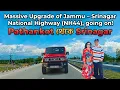 Current Condition of Highway NH44 Between Jammu Srinagar Massive Infrastructure Upgrades
