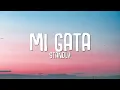 Download Lagu Standly - Mi Gata (Lyrics / Letra) ft. El Barto