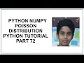 Python NumPy Poisson Distribution Poisson vs Normal vs Binomial Probability Programming 72