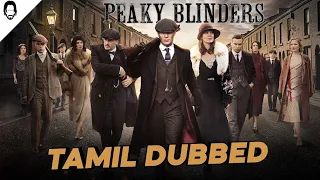 peaky blinders tamil dubbed playtamildub
