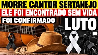 CANTOR SERTANEJO INFELIZMENTE FOI ENCONTRADO SEM VIDA NESTA SEXTA-FEIRA DIA 23 AOS 71 ANOS