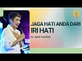 Download Lagu Jaga Hati Anda Dari Iri Hati - Ps. Indri Pardede | GSJS Trembesi Hotel, BSD