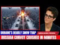 Ukraine Lured Russia Into a deadly Snowstorm Trap Then Crushed the Convoy it | Rachel Maddow
