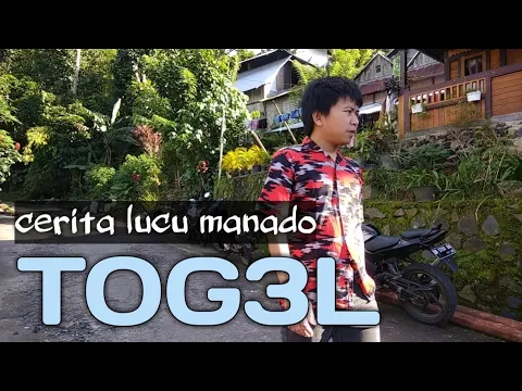 Download MP3 TOG3L - Sonder Expression ... CERITA LUCU MANADO