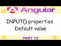 Angular 21 - 19 Components input properties default value