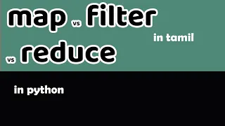 python in tamil Map Filter Reduce Functions in Python Python Built-in Functions