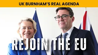 Burnham Blames Russia: Reverse Brexit, No Referendum?