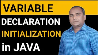Variable Declaration and Initialization in JAVA Java Programming