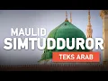 Download Lagu Maulid Simtudduror FULL - Habib Ali bin Muhammad Al Habsyi | Teks Arab [ TERBARU ]