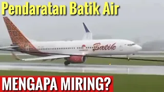 PESAWAT BATIK AIR LANDING MIRING?