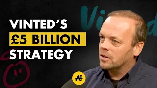 The Marketing Behind Vinted’s £5 Billion Success | James Peach on Leading Uber, Innocent, and Vinted