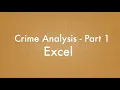 Crime Analysis Part 1 Excel