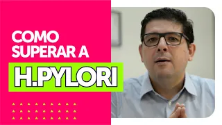 H. PYLORI a bactéria que vive no estômago [Helicobacter pylori] Dr Juliano Teles
