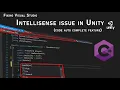 Unity Fix IntelliSense Error Checking in Visual Studio Quick Easy Fix