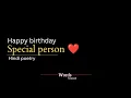 Lagu Happy birthday special person ❤️ - Birthday wish poetry status for loved one