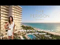 The Perigon Miami Beach Oceanfront Luxury Condos