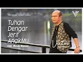 Download Lagu Victor Hutabarat - Tuhan Dengar Jerit AnakMu  [Official Lyric Video]
