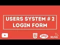 Create a Users System Using HTML PHP MySQL - Part 2 Login Form With Database
