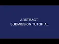 Abstract Submission Tutorial