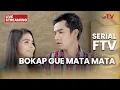 Lagu 🔴 BOKAP GUE MATA MATA | LIVE SERIAL FTV | 8 FEBRUARI 2026