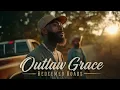 Outlaw Grace – Country Gospel Rap Mix 2026 | Christian Faith Anthem Playlist