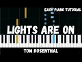 Download Lagu Tom Rosenthal - Lights Are On (Easy Piano Tutorial)