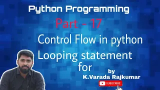 Python Programming Part - 17 Control Flow in Python Looping Statement for