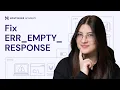 Download Lagu How to Fix ERR_EMPTY_RESPONSE (2025)