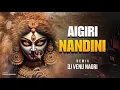 Lagu Aigiri Nandini Remix  | DJ Venu Ngr | Navratri Special Songs 2025  |  Volume 01|