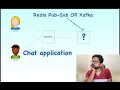 Redis pub-sub vs Kafka What to use for a chat application