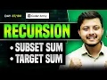 Lecture 62 Recursion on Subset Sum Target Sum