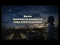 Download Lagu NARUTO KANASHIMI WO YASASHISA NI \