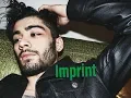 Download Lagu Zayn-Imprint (Official Video)