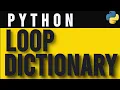 How to Loop through Dictionaries in Python