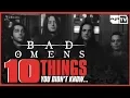 Lagu Bad Omens: 10 Things You Didn't Know About Bad Omens