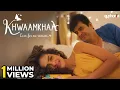 Lagu Khwaamkhaa | Rukmini Vijayakumar | Palash Sen | Euphoria