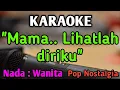 Download Lagu MAMA - KARAOKE || NADA WANITA CEWEK || Rinto Harahap || Trio Ambisi || Live Keyboard