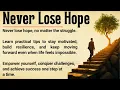 Lagu Never Lose Hope 🔥 || Powerful Motivation to Overcome Hard Times and Stay Strong || Graded Reader ✅