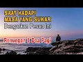 Download Lagu Saat Hadapi Masa Yang Sukar - Renungan Harian Kristen \u0026 Doa Pagi Terbaru 2023