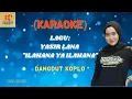 Download Lagu Yasir Lana Karaoke | Karaoke Dangdut Official