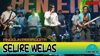 Download Selire Welas - Anggun Pramudita [Live Bomo] BAND EDAN MUSIC Banyuwangi MP3