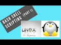 Linux - Bash Shell Scripting part 1