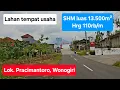 Lahan tegal tempat usaha. SHM luas 13500m² hrg 110rb/m LD 150m hadap jalan raya praci-gunungkidul.