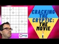Cracking The Cryptic The Movie
