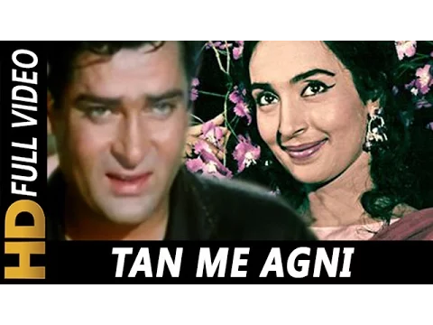 Download MP3 Tan Mein Agni | Asha Bhosle, Mohammed Rafi | Laat Saheb 1967 Songs | Shammi Kapoor, Nutan