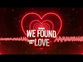 Download Lagu Rihanna - We Found Love ft. Calvin Harris (FONEZ BOOTLEG)